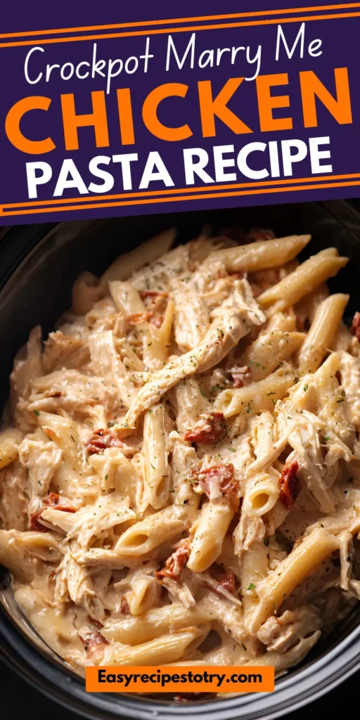 Crockpot Marry Me Chicken Pasta Recipe