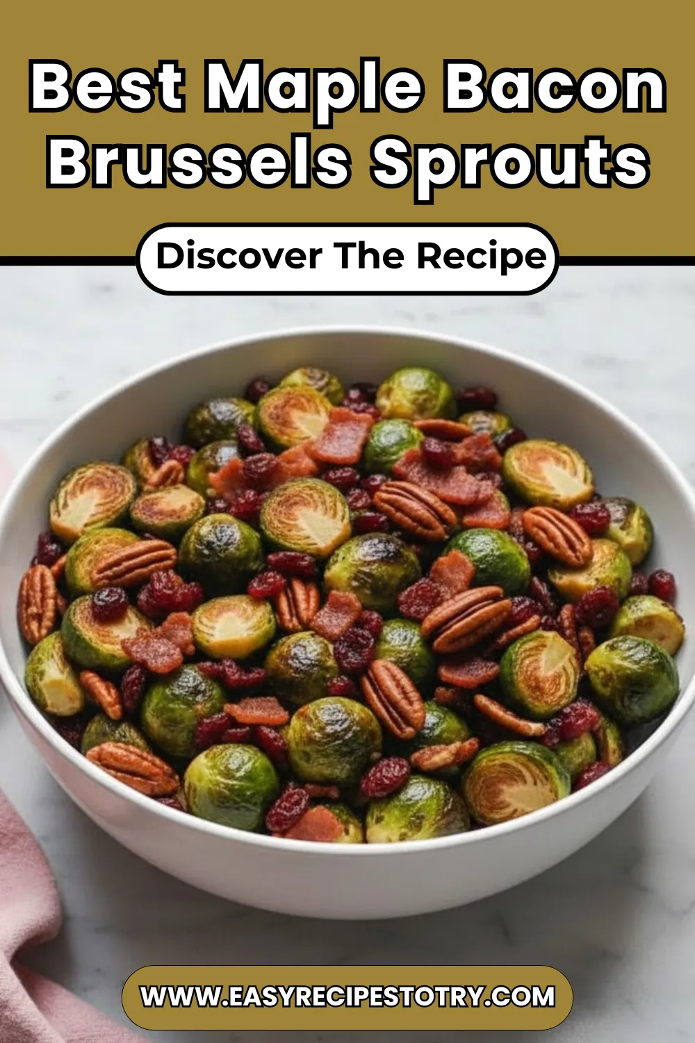 Best Maple Bacon Brussels Sprouts recipe
