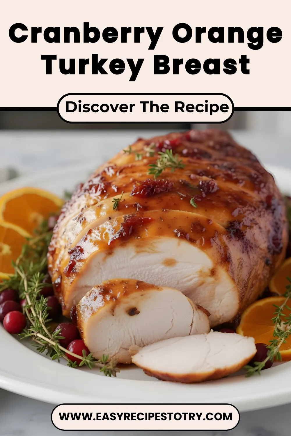 Cranberry Orange Turkey Breast