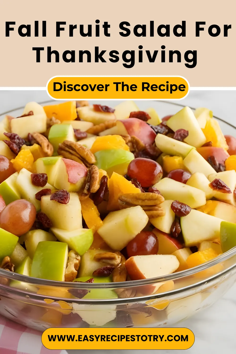 Fall Fruit Salad For Thanksgiving And Christmas recipe