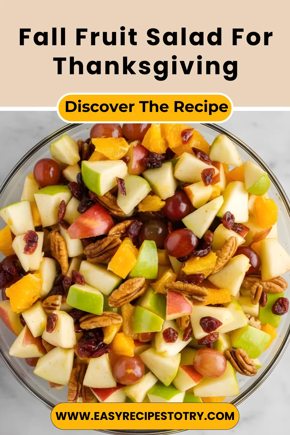 Fall Fruit Salad For Thanksgiving And Christmas