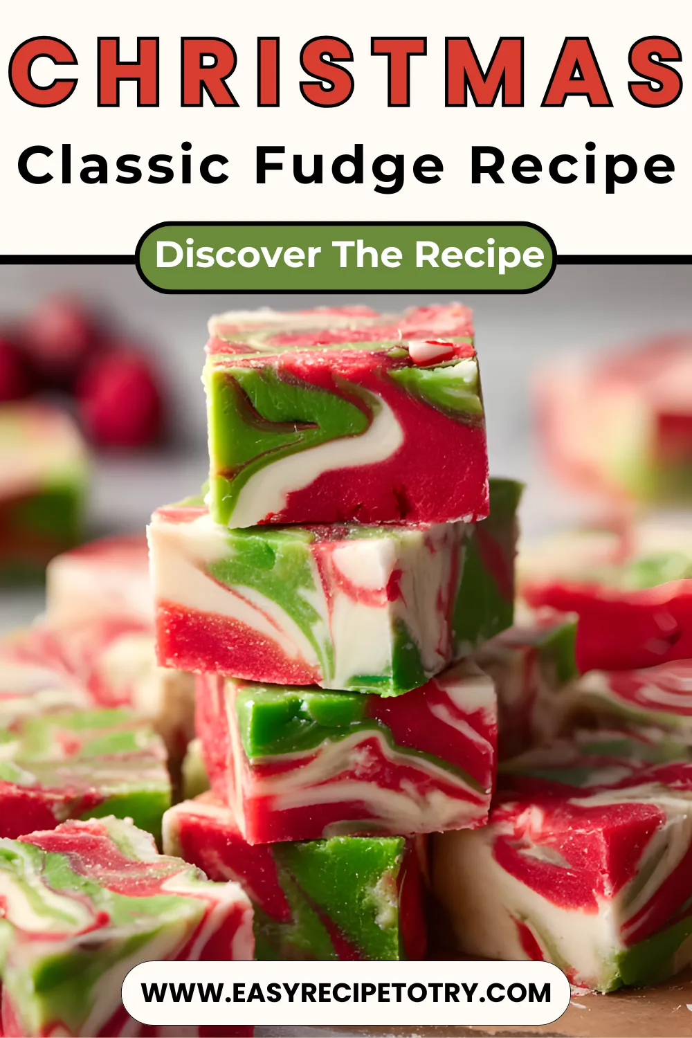 Christmas Classic Fudge