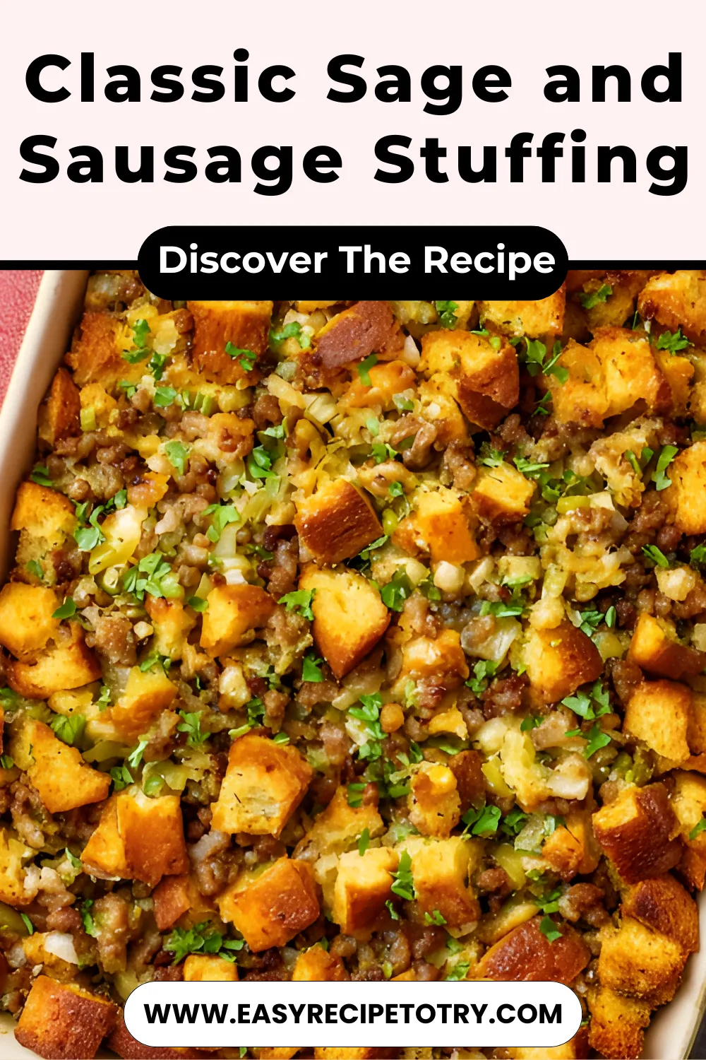 Classic Sage and Sausage Stuffing recipe