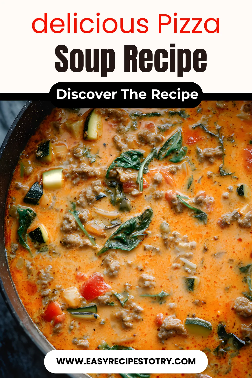 Best Pizza Soup Recipe