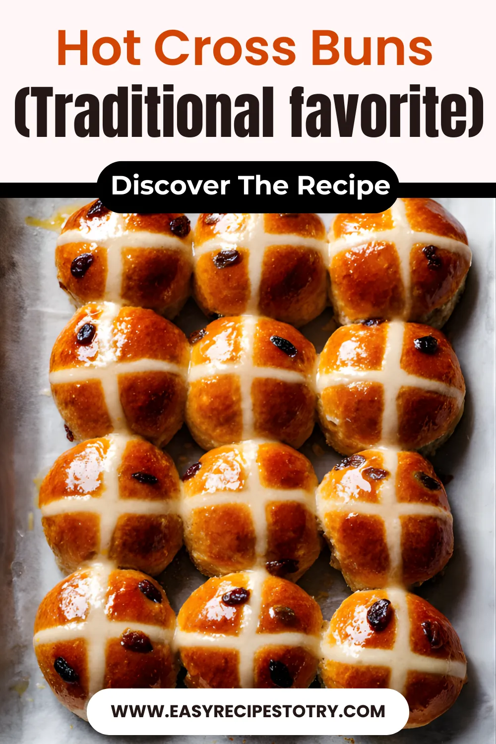 Hot Cross Buns (Traditional favorite)