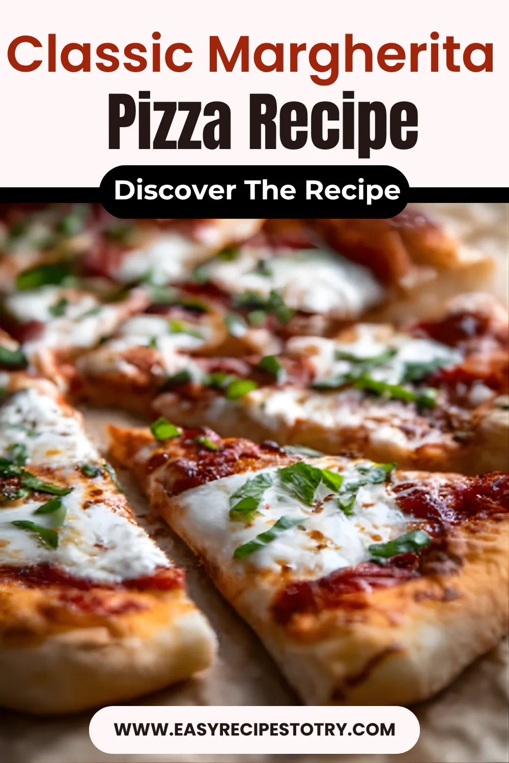 Classic Margherita Pizza Recipe