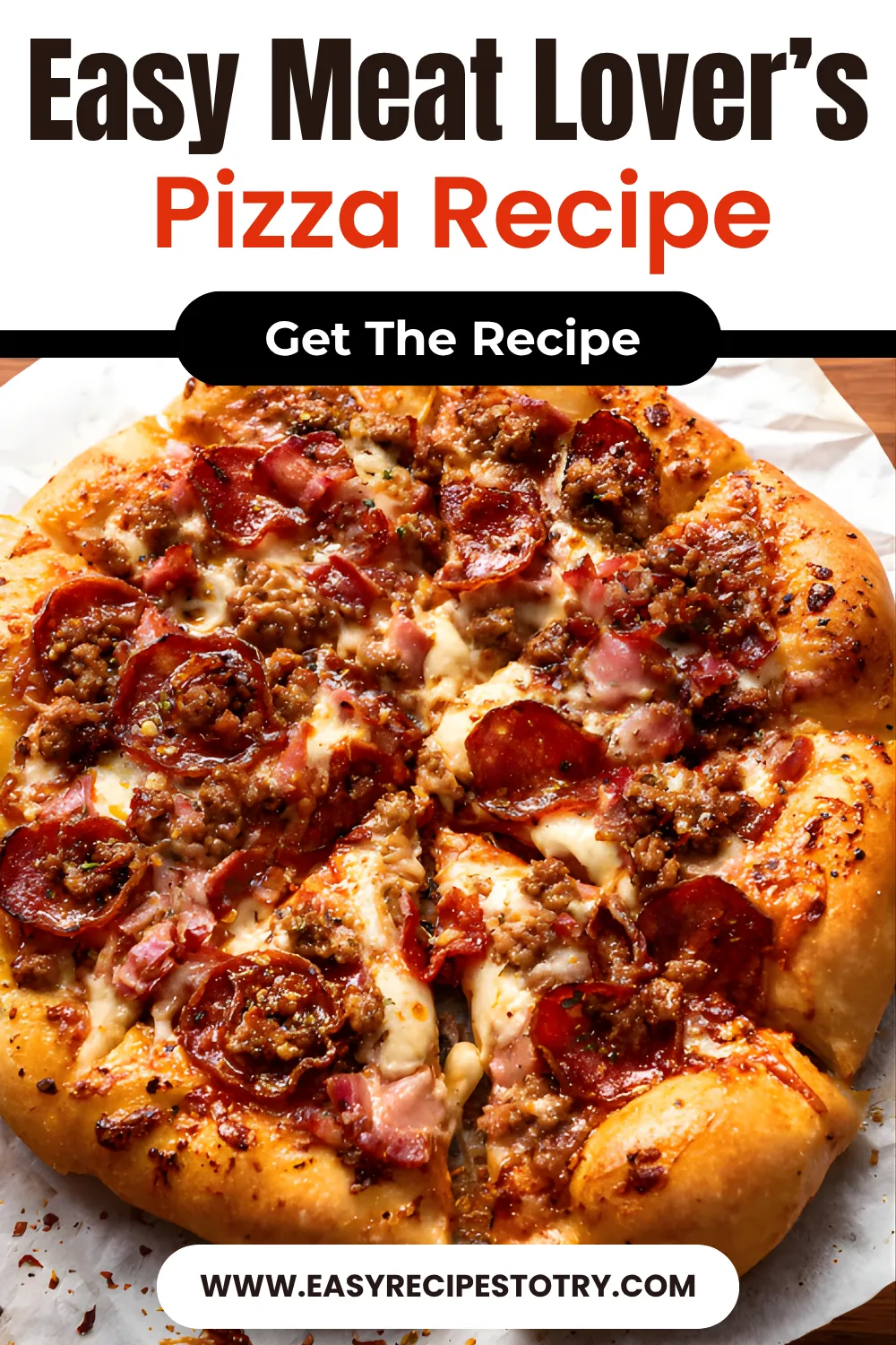 Meat Lover’s Pizza