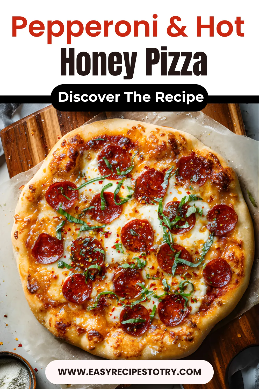 Pepperoni & Hot Honey