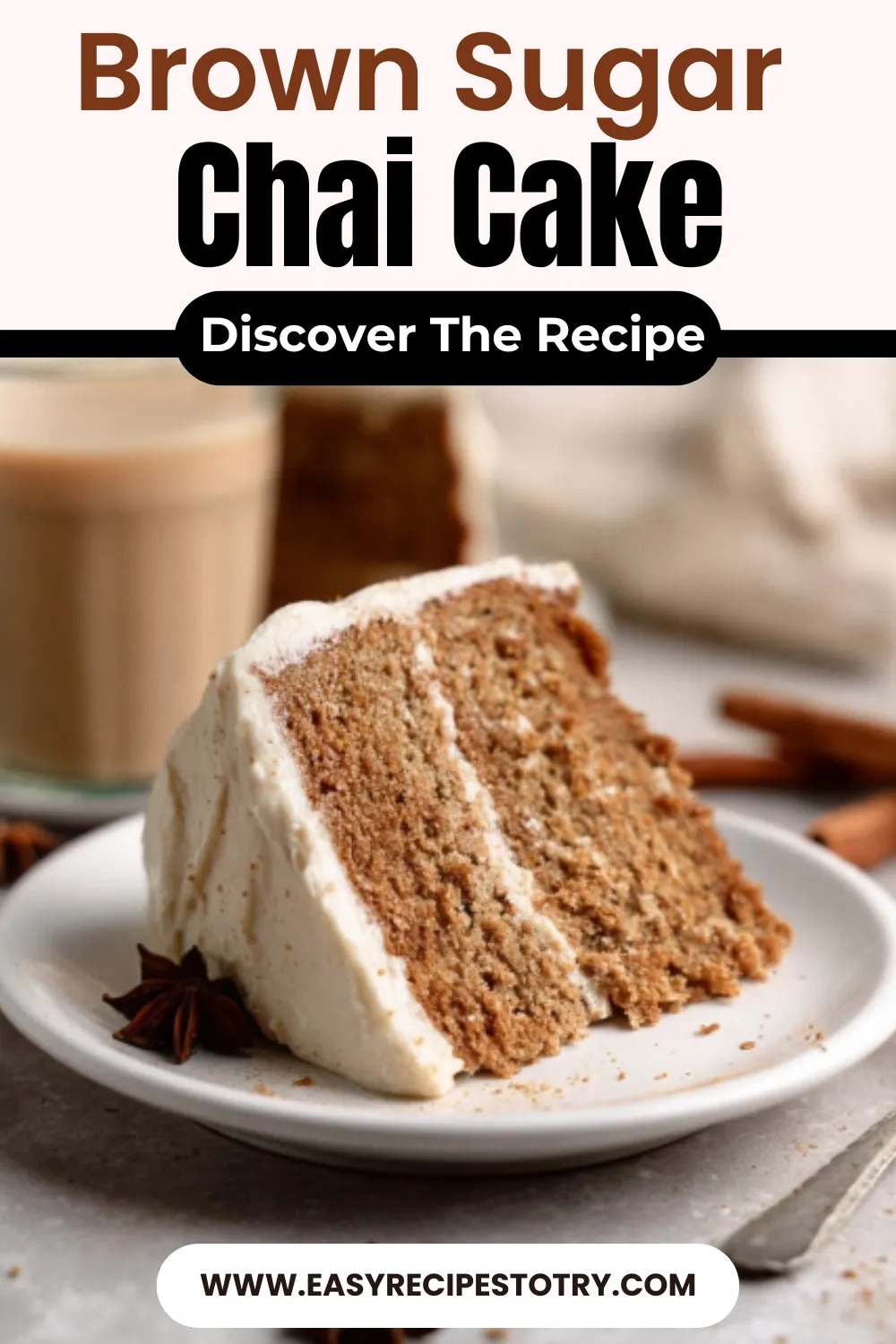 Brown Sugar Chai Cake